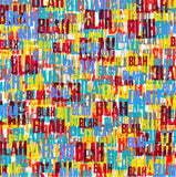 When Everyone Has Something to Say, original 24 × 24 inch acrylic painting featuring layered colorful BLAH typography on canvas